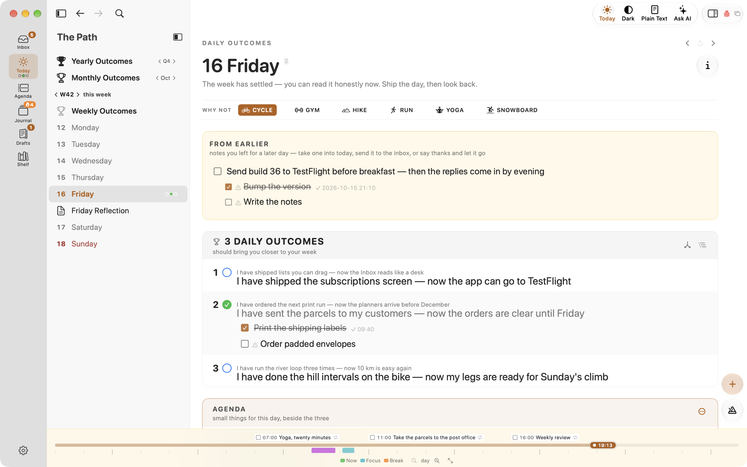 Today — the three outcomes, the inbox pulled under them, the journal below